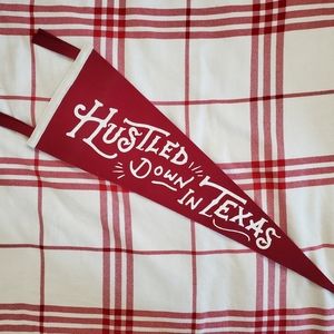 Discontinued Oxford Pennant "Hustled down in Texas"